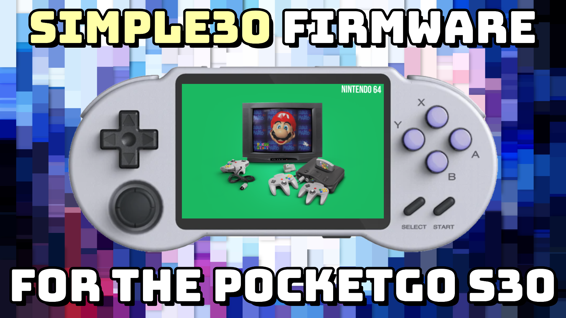 Introducing Simple30, an Optimized PocketGo S30 Firmware Retro Game Corps